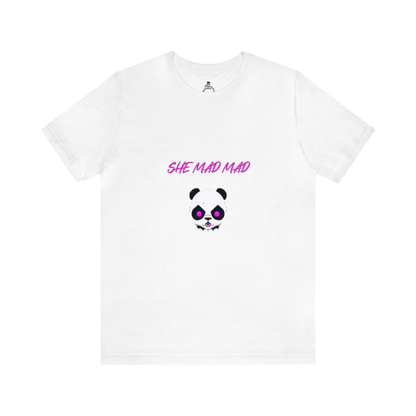 She Mad Mad Unisex Jersey Short Sleeve Tee