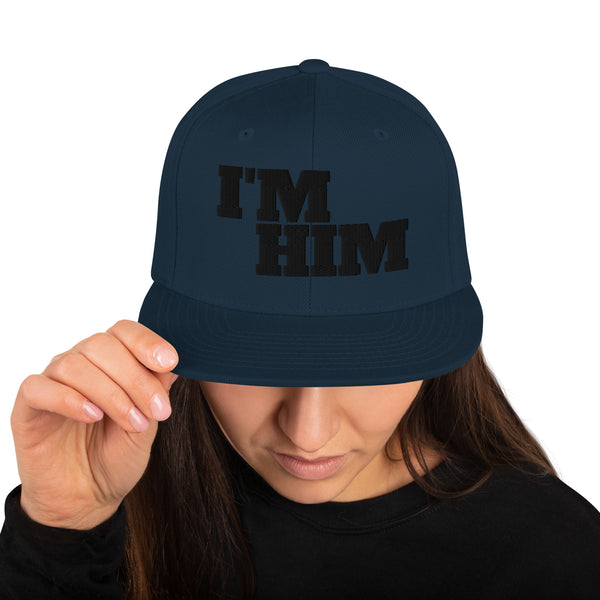 I'M HIM Snapback Hat